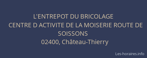 L'ENTREPOT DU BRICOLAGE