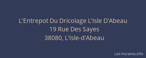 L'Entrepot Du Dricolage L'Isle D'Abeau