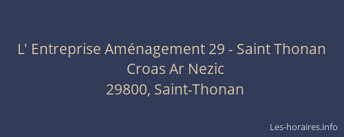 L' Entreprise Aménagement 29 - Saint Thonan