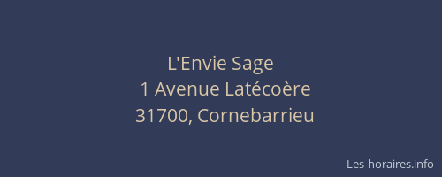L'Envie Sage