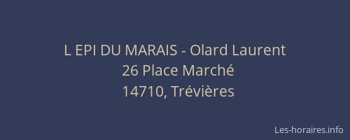 L EPI DU MARAIS - Olard Laurent