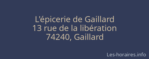L'épicerie de Gaillard