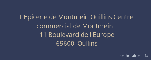 L'Epicerie de Montmein Ouillins Centre commercial de Montmein