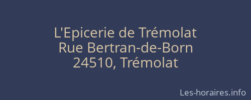 L'Epicerie de Trémolat