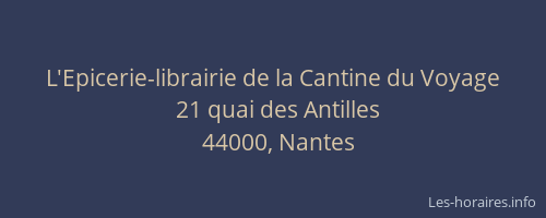 L'Epicerie-librairie de la Cantine du Voyage