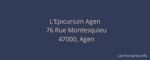 L'Epicurium Agen