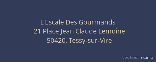 L'Escale Des Gourmands