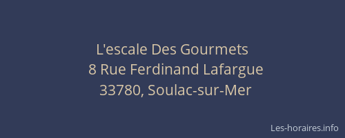L'escale Des Gourmets