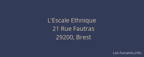 L'Escale Ethnique