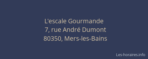 L'escale Gourmande