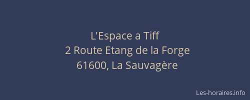 L'Espace a Tiff