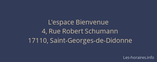 L'espace Bienvenue