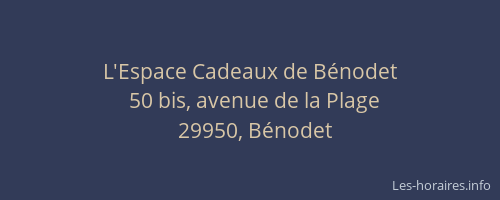 L'Espace Cadeaux de B&eacute;nodet