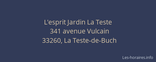 L'esprit Jardin La Teste