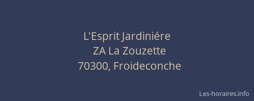 L'Esprit Jardini&eacute;re