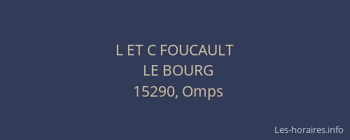 L ET C FOUCAULT