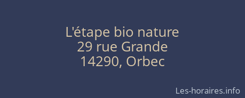 L'étape bio nature