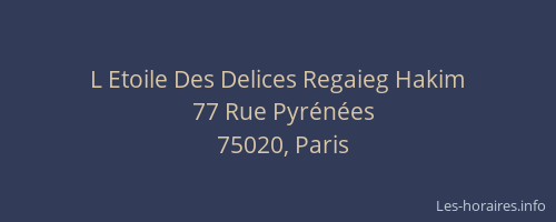 L Etoile Des Delices Regaieg Hakim