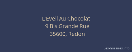 L'Eveil Au Chocolat