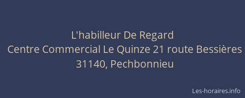 L'habilleur De Regard