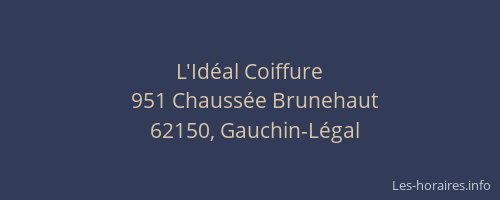 L'Id&eacute;al Coiffure