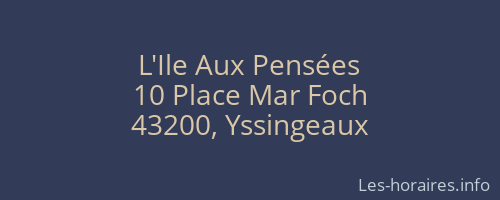 L'Ile Aux Pensées