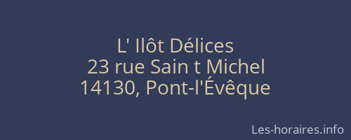 L' Ilôt Délices