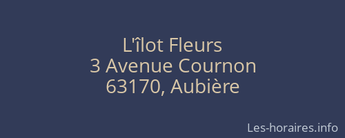 L'îlot Fleurs
