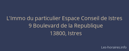 L'Immo du particulier Espace Conseil de Istres