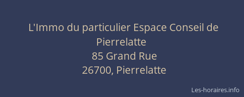 L'Immo du particulier Espace Conseil de Pierrelatte