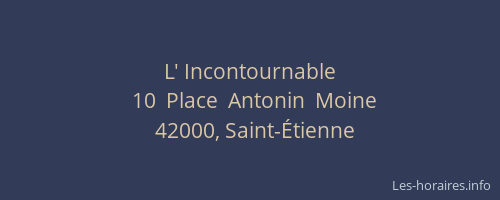 L' Incontournable