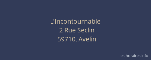 L'Incontournable