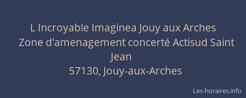 L Incroyable Imaginea Jouy aux Arches
