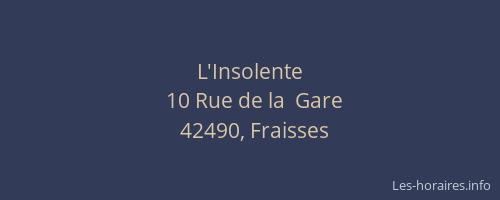 L'Insolente
