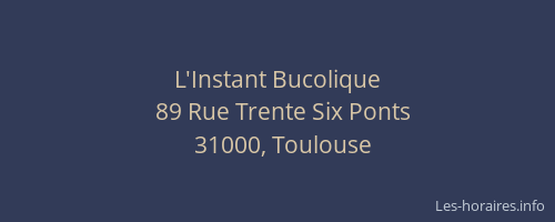 L'Instant Bucolique