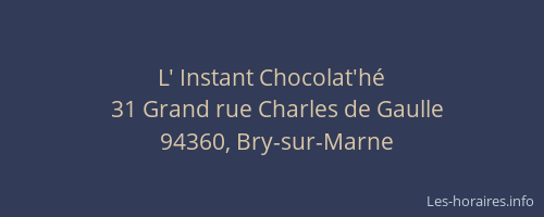 L' Instant Chocolat'h&eacute;