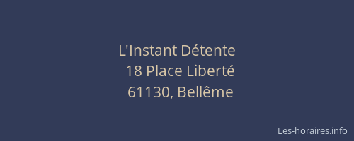 L'Instant D&eacute;tente