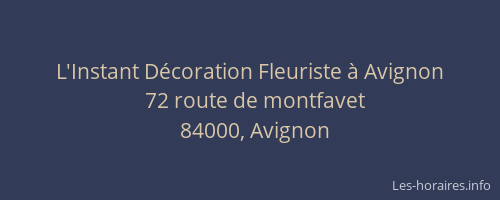 L'Instant Décoration Fleuriste à Avignon