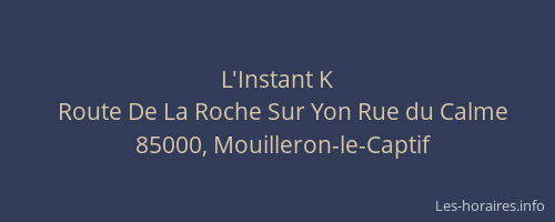 L'Instant K