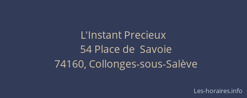 L'Instant Precieux