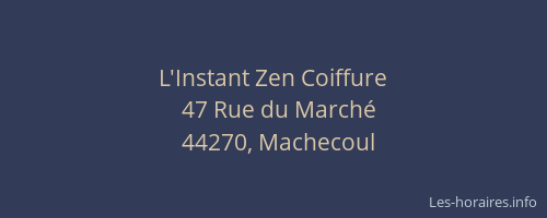 L'Instant Zen Coiffure