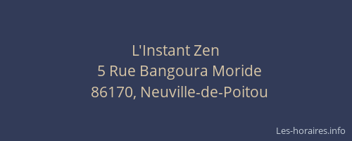 L'Instant Zen