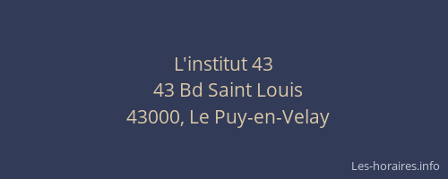 L'institut 43