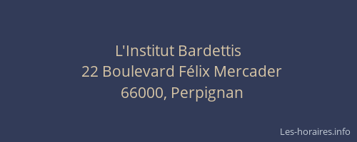 L'Institut Bardettis