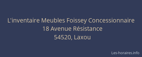 L'inventaire Meubles Foissey Concessionnaire