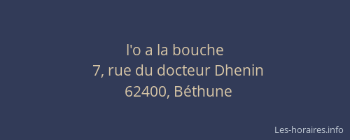 l'o a la bouche