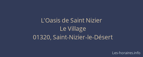 L'Oasis de Saint Nizier