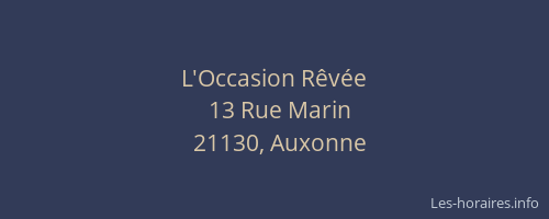 L'Occasion R&ecirc;v&eacute;e