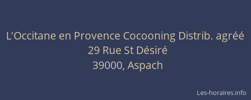 L'Occitane en Provence Cocooning Distrib. agréé