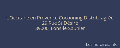 L'Occitane en Provence Cocooning Distrib. agréé